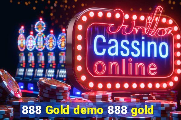 888 Gold demo 888 gold